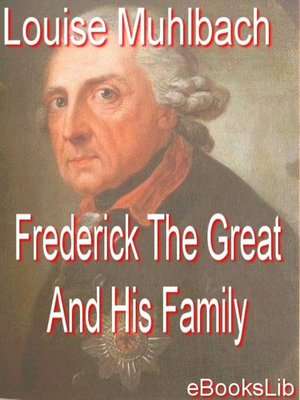 cover image of Frederick The Great And His Family